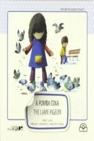 Knjiga A pomba coxa.the lame pigeon ENRIC LLUCH