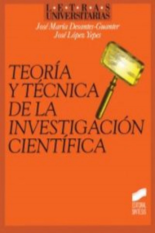 Kniha Teoría y técnica de la investigación científica 