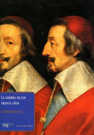 Könyv LA GUERRA DE LOS TREINTA AñOS GEOFFREY PARKER