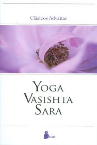Kniha Yoga Vasishta Sara SARA VASISHTA