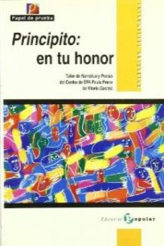 Book Principito: en tu honor TALLER NARRATIVA POESIA EPA PAULO FREIRE