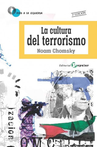 Книга LA CULTURA DEL TERRORISMO NOAM CHOMSKY