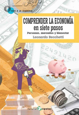 Kniha COMPRENDER LA ECONOMIA EN SIETE PASOS LEONARDO BECCHETTI