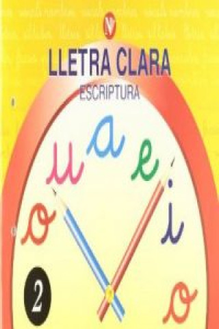 Carte Lletra clara, escriptura 2, Educació Primària VVAA