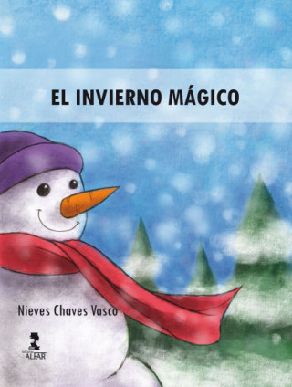 Kniha El invierno mágico NIEVES CHAVES VASCO