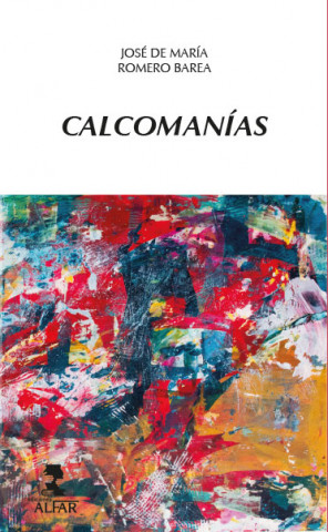 Книга CALCOMANÍAS JOSE DE MARIA