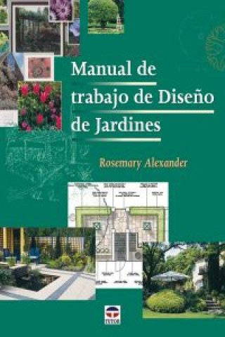 Carte Manual de trabajo de diseño de jardines ROSEMARY ALEXANDER