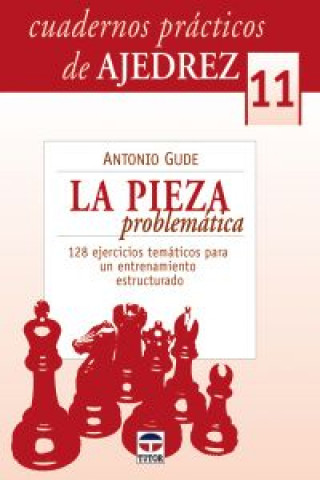 Knjiga 11.Pieza problematica. ANTONIO GUDE FERNANDEZ