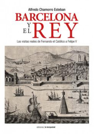 Kniha BARCELONA Y EL REY ALFREDO CHAMORRO ESTEBAN