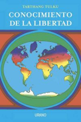 Kniha Conocimiento de la libertad TARTHANG TULKU