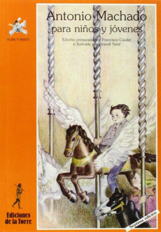 Kniha Antonio Machado Para Niños FRANCISCO CAUDET
