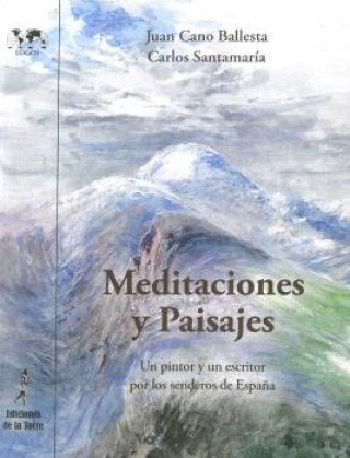 Kniha MEDITACIONES Y PAISAJES JUAN CANO BALLESTA