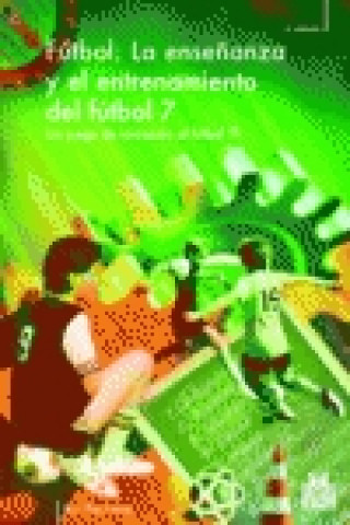 Könyv La enseñanza y entrenamiento del fútbol 7 RUI PACHECO