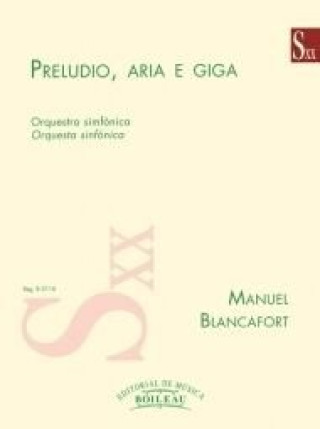Boek Preludio, Aria y Giga. MANUEL BLANCAFORT