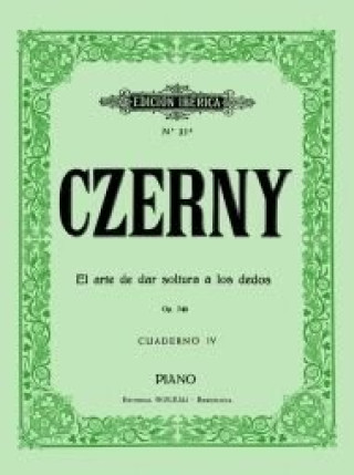 Kniha El arte de dar soltura a los dedos Op.740 Vol.IV CARL CZERNY