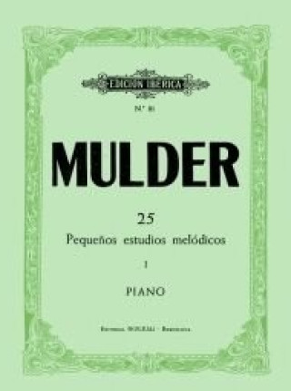 Kniha Liceo de los pianistas Op.38 Vol.I RICARDO MULDER