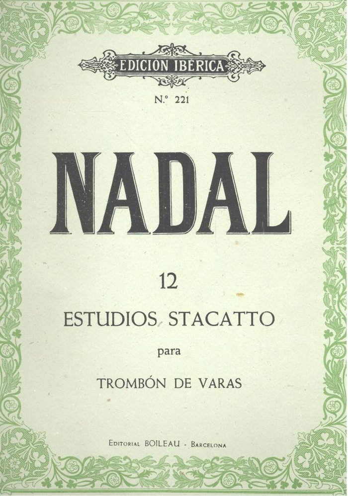 Knjiga 12 Estudios Stacatto para Trombón de Varas JOSE NADAL