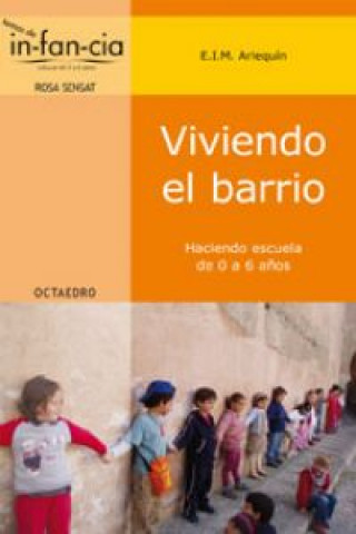 Libro Viviendo el barrio María Isabel Vallejo
