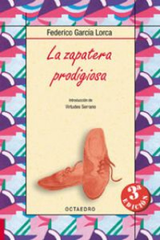 Knjiga La zapatera prodigiosa FEDERICO GARCIA LORCA