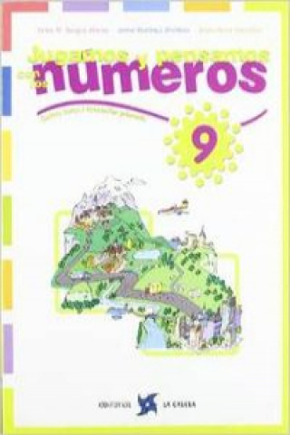 Könyv 9.JUGAMOS Y PENSAMOS CON NUMEROS (5O-6O.PRIMARIA) 
