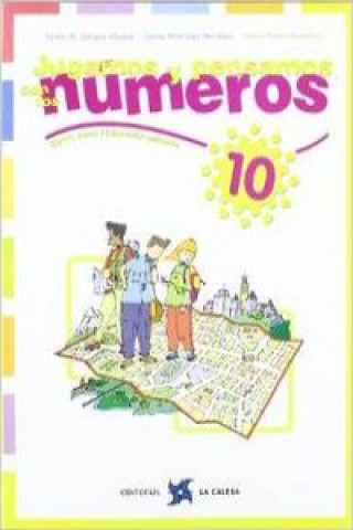Könyv 10.JUGAMOS Y PENSAMOS CON NUMEROS (5O-6O.PRIMARIA) Pérez González