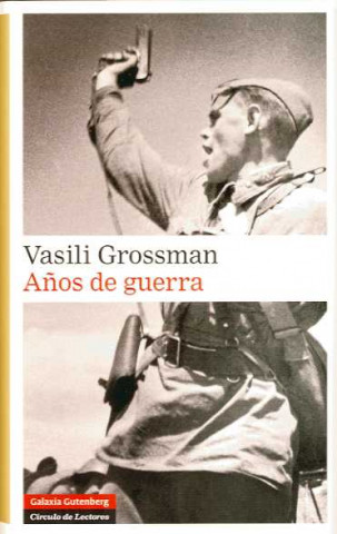 Kniha Años de guerra VASILI GROSSMAN