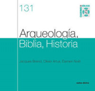 Carte 131.Arqueologia, Biblia, Historia .(Cuadernos Biblicos) JACQUES BRIEND