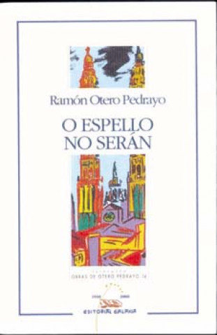 Kniha O espello no serán RAMON OTERO PEDRAYO