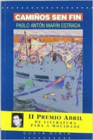 Knjiga Camiños sen fin PABLO ANTON MARIN ESTRADA