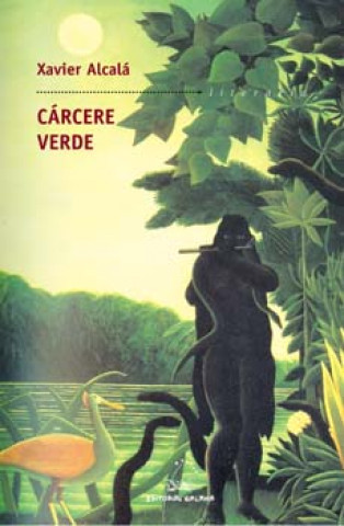 Knjiga Cárcere verde XAVIER ALCALA