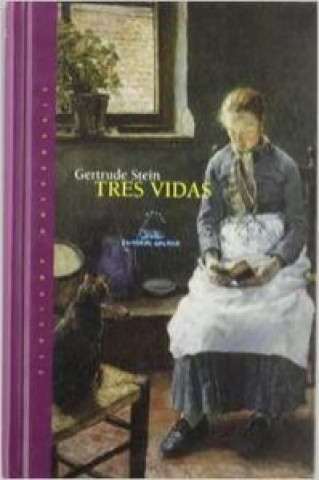 Książka Tres vidas GERTRUDE STEIN