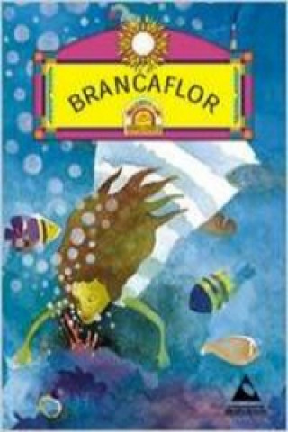 Knjiga Brancaflor CESARIO VARELA
