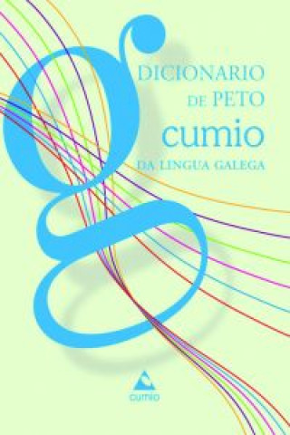 Carte Dicionario de peto cumio da lingua galega 