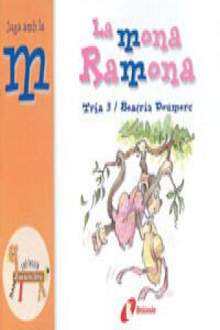 Boek La mona Ramona (m) BEATRIZ DOUMERC