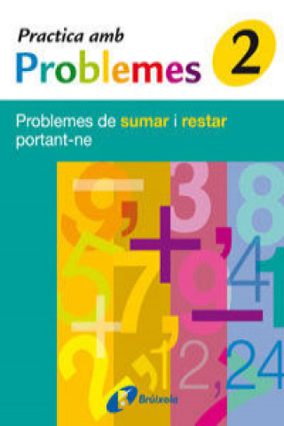 Boek (CAT).PRACTICA AMB PROBLEMES 2. Mateo Diéguez