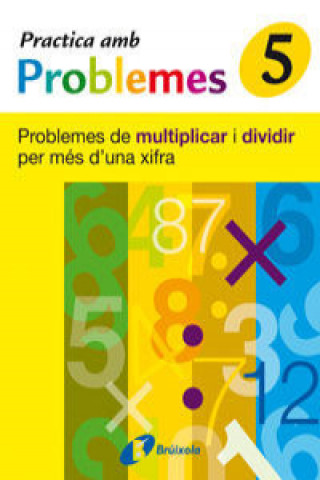 Boek (CAT).PRACTICA AMB PROBLEMES 5. Mateo Diéguez