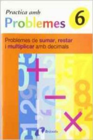 Boek (CAT).PRACTICA AMB PROBLEMES 6. Mateo Diéguez