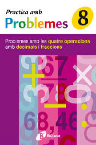 Boek (CAT).PRACTICA AMB PROBLEMES 8. Mateo Diéguez