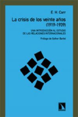 Libro La crisis de los veinte años (1919-1939) EDWARD CARR