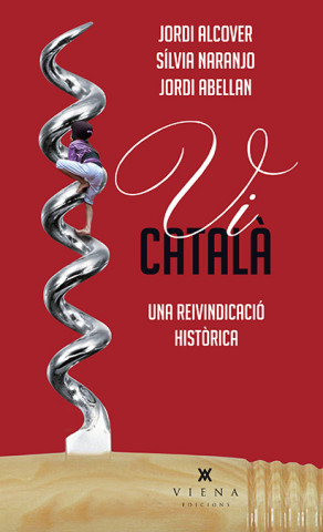 Kniha Vi català. Una reivindicació històrica DDAA