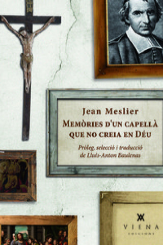 Könyv Memories d'un capellá que no creia en Déu JEAN MESLIER