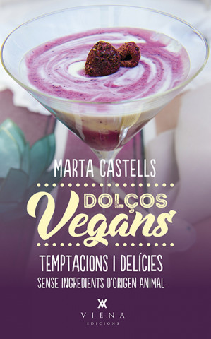 Knjiga DOLÇOS VEGANS MARTA CASTELLS