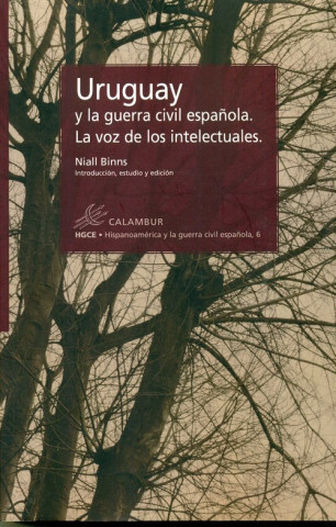Könyv Uruguay y la guerra civil española. La voz de los intelectuales NIALL BINNS