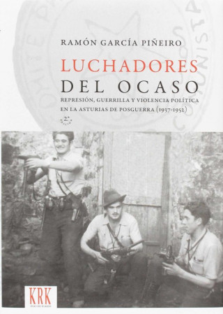 Book Luchadores del ocaso RAMON GARCIA PIÑEIRO