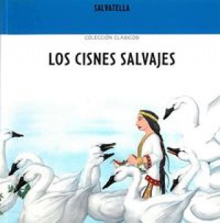 Könyv Los cisnes salvajes GRIMM