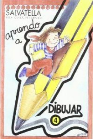 Kniha Aprendo a dibujar 4 Rita Culla Perarnau