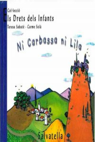 Knjiga Ni Carbassa ni Lila TERESA SABATE
