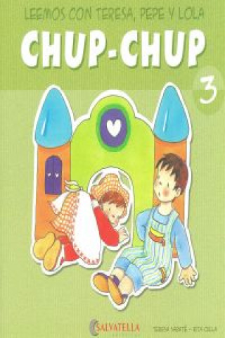 Libro Chup-chup 3 TERESA SABATE