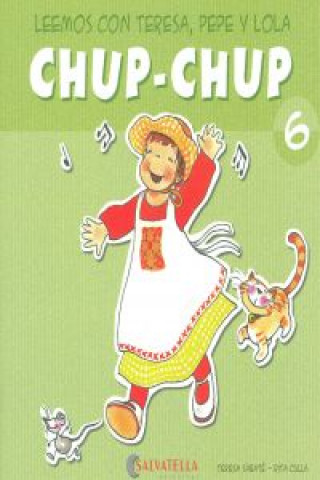 Libro Chup-chup 6 TERESA SABATE
