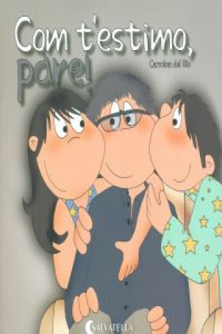 Buch Com t'estimo, pare! CARMINA DEL RIO